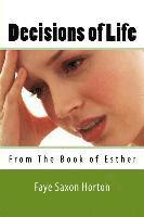 bokomslag Decisions of Life: From The Book of Esther
