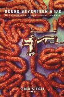 Round Seventeen & 1/2: The Names Have Been Changed to Protect the Inefficient