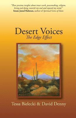 Desert Voices: The Edge Effect 1