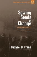 bokomslag Sowing Seeds of Change: Cultivating Transformation in the City