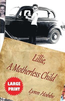 bokomslag Lillie, A Motherless Child