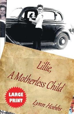 Lillie, A Motherless Child 1