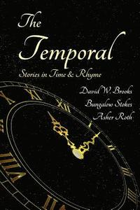 bokomslag The Temporal: Stories in Time and Rhyme