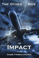 The Other Side of Impact