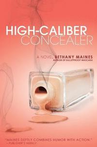 bokomslag High-Caliber Concealer