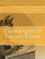 bokomslag Classical Quills II Teacher's Edition