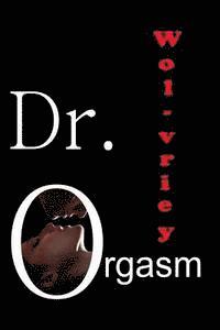 bokomslag Dr. Orgasm