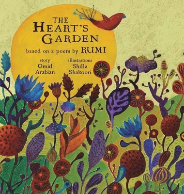 Omid Arabian - Heart's Garden, Inbunden