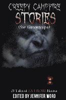 bokomslag Creepy Campfire Stories (for Grownups): 19 Tales of EXTREME Horror