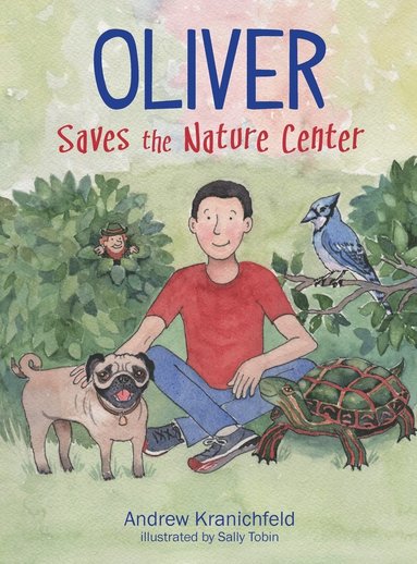 bokomslag Oliver Saves The Nature Center