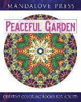 bokomslag Peaceful Garden: Life Began In A Garden: A Creative Coloring Book for the Family! Take a walk through these garden-creature inspired co