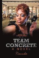 Tomisha Green - Team Concrete, Häftad