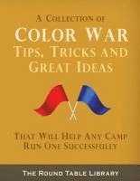 bokomslag Color War Tips, Tricks and Great Ideas