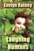 Laughing Humans: a Science Fiction Romance 1