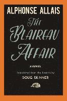 Alphonse Allais - The Blaireau Affair, Häftad