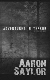 bokomslag Adventures in Terror: Mostly the 1980s