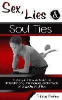 Sex, Lies and Soul Ties 1