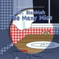 bokomslag Mr. Blahblah: Too Many Mice