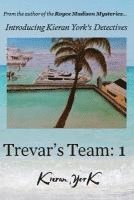 bokomslag Trevar's Team: 1
