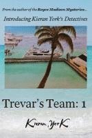 Trevar's Team: 1 1