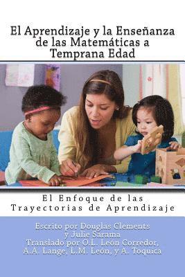 bokomslag El Aprendizaje y la Enseñanza de las Matemáticas a Temprana Edad: El Enfoque de las Trayectorias de Aprendizaje