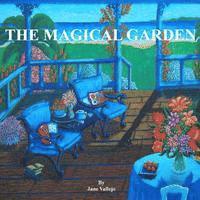 A Magical Garden
