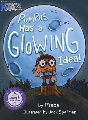 Pumpus Has A Glowing Idea!