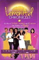 bokomslag LemonAid Chronicles: Stories of Pitfalls, Passion, and Purpose That Result in Payday