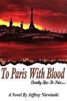 bokomslag To Paris With Blood