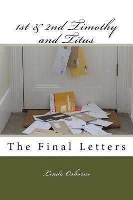 bokomslag 1st & 2nd Timothy and Titus: The Final Letters