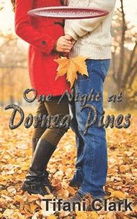 bokomslag One Night at Dornea Pines