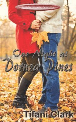 One Night at Dornea Pines 1