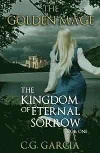 bokomslag The Kingdom of Eternal Sorrow