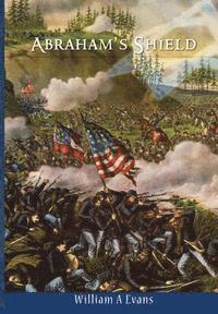 bokomslag Abraham's Shield: Five Civil War Stories