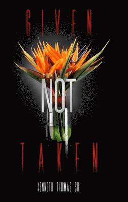 Given Not Taken 1