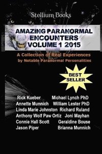 bokomslag Amazing Paranormal Encounters: 2015