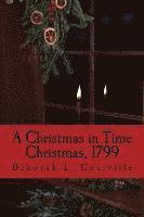 bokomslag A Christmas in Time: Christmas, 1799