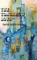 The Tomorrow Boys 1