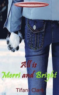 bokomslag All is Merri and Bright