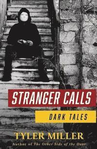 bokomslag Stranger Calls: Dark Tales