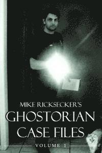 bokomslag Ghostorian Case Files: Volume 1