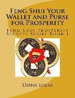 bokomslag Feng Shui Your Wallet and Purse for Prosperity: Feng Shui Prosperity Secrets Series Book 1