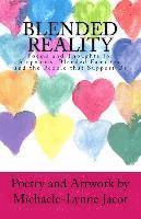 bokomslag Blended Reality: Poems and Thoughts for Stepmoms, Blended Families, and the People that Support Us