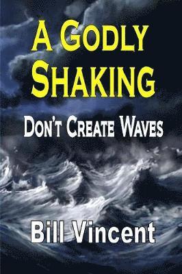 Godly Shaking