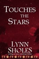 Touches the Stars