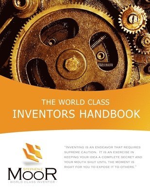 bokomslag The World Class Inventors Handbook