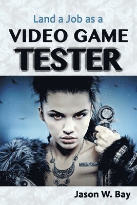 Land a Job as a Video Game Tester 1