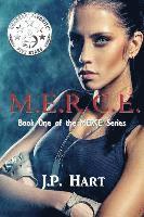 bokomslag M.E.R.C.E.: Book One of the MERCE Series