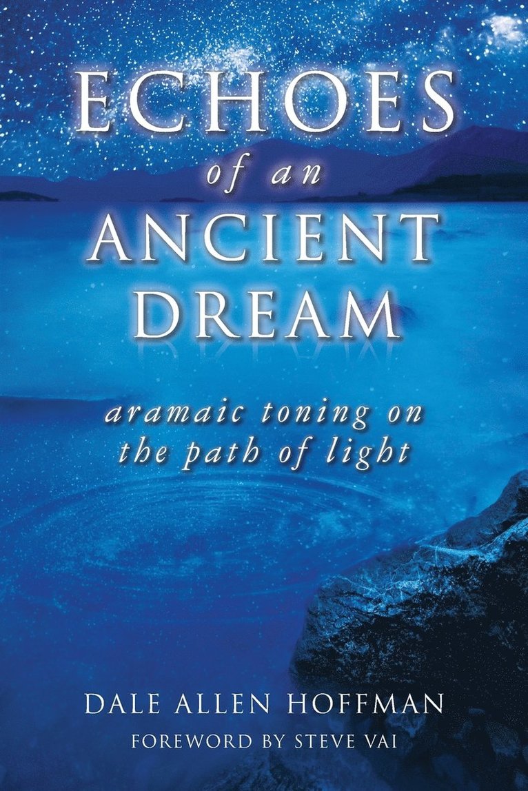 Echoes of an Ancient Dream 1