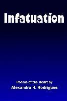 bokomslag Infatuation: Poems of the Heart
